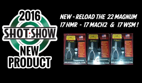 Sharpshooter 22 Long Rifle Reloader Announces New Rimfire Reloading Kits
