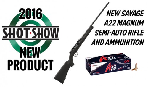 New Savage A22 Magnum Rifle and Ammunition